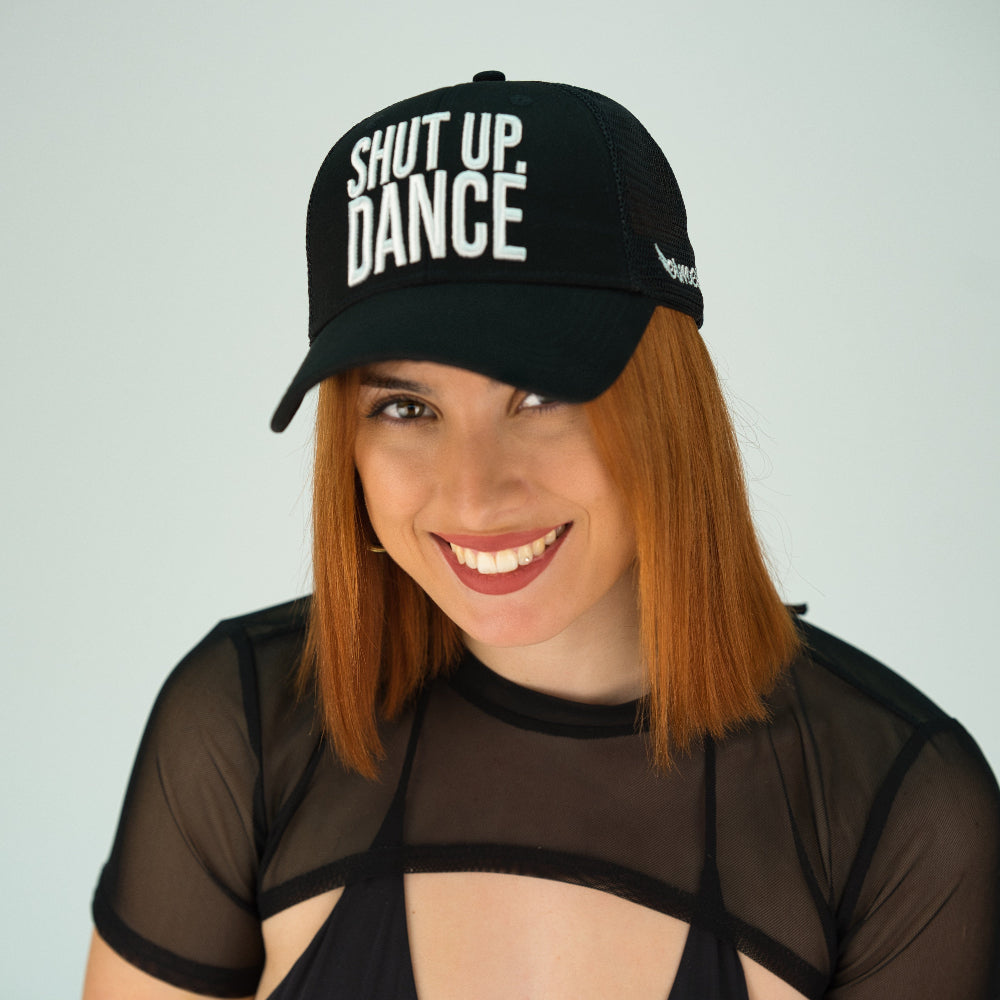 Shut Up Dance Trucker Cap